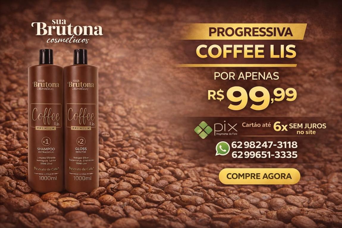 Promoção kit Coffe Liss Sua Brutona 1L Promoção Coffe Liss Sua Brutona