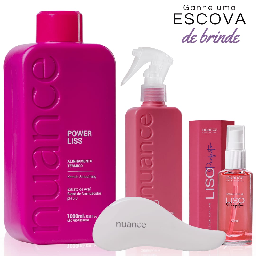 Nuance Progressiva Power Liss Gloss 1L + Pré - Escova Liso Perfeito 200ml + Sérum Liso Perfeito 30ml