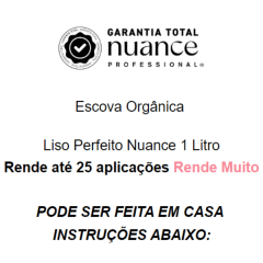 Escova Orgânica Liso perfeito + Pré Escova Liso perfeito + Sérum Liso perfeito Nuance