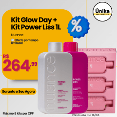 Kit Glow Day + Power Liss 1L Nuance | Alisamento + Brilho e Nutrição